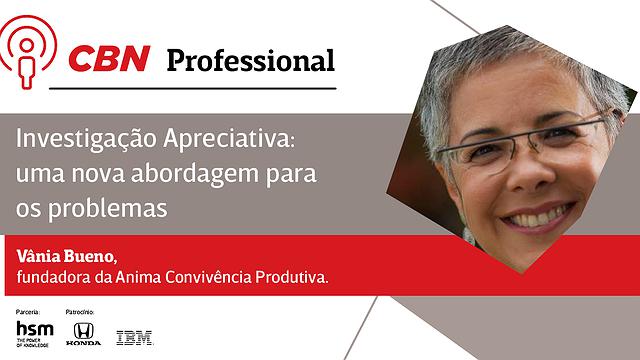 116 – Investigação Apreciativa: uma nova abordagem para os problemas